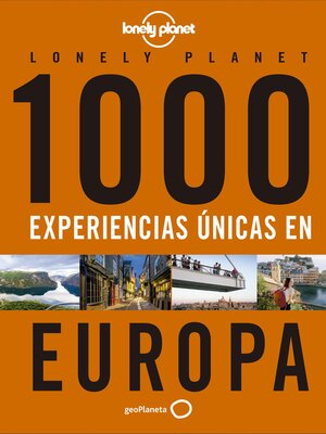cover image of 1000 experiencias únicas--Europa
